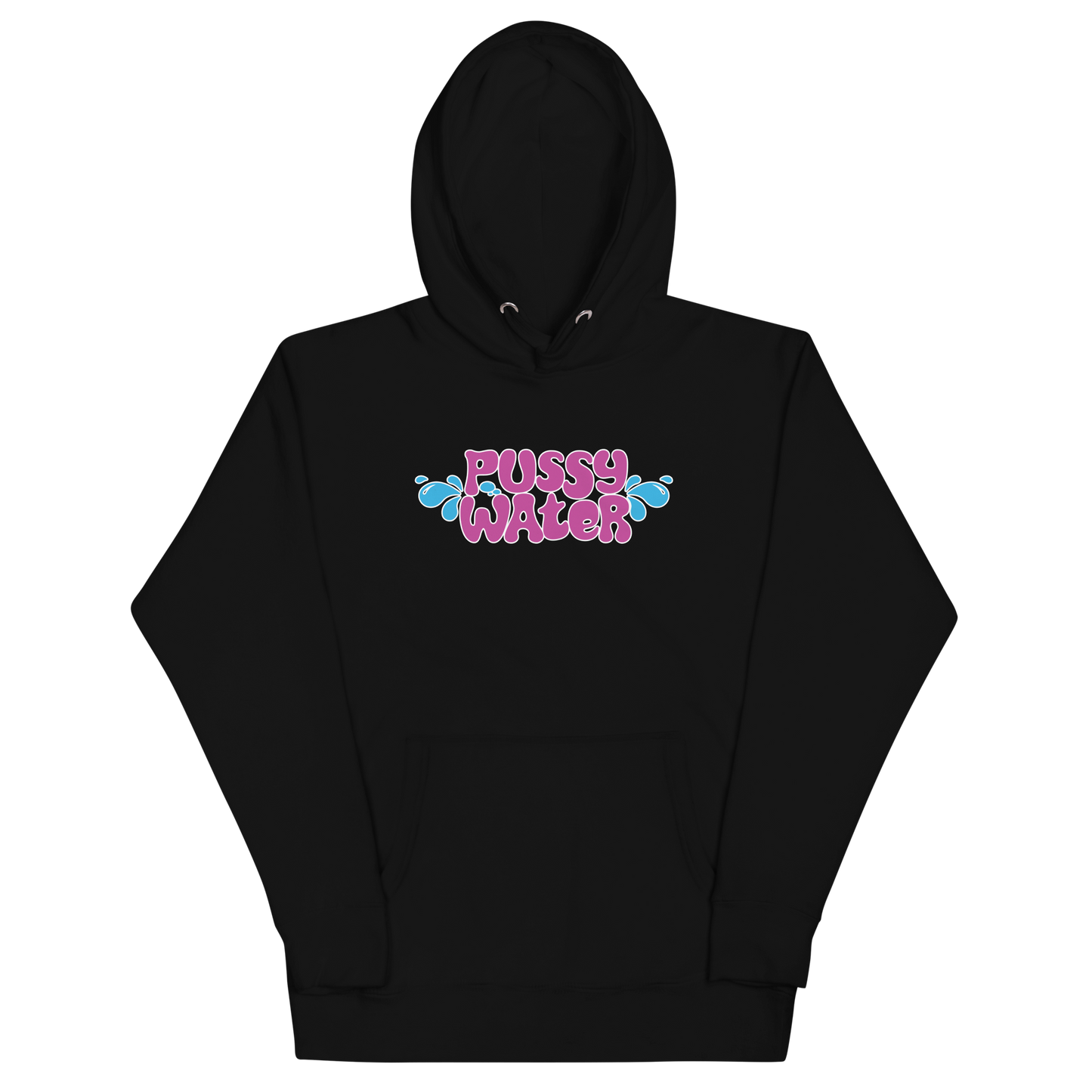 Pxssy Water Hoodie